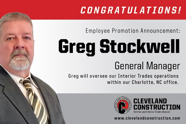 Cleveland Construction, Inc. Promotes Greg Stockwell's to General Manager of Interior Trades in Charlotte